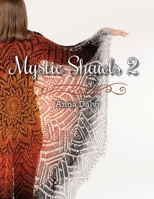 Mystic Shawls 2 1937513831 Book Cover