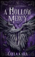 A Hollow Mercy B0GG62NF94 Book Cover