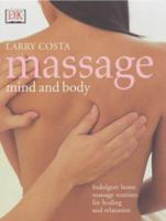 Massage Mind and Body 0789496364 Book Cover