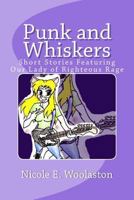 Punk and Whiskers 1545360499 Book Cover