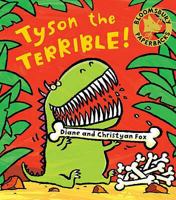 Tyson the Terrible 1582347344 Book Cover