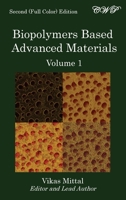 Biopolymers Based Advanced Materials (Volume 1) 1922617016 Book Cover