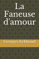 La Faneuse d'amour 1546958487 Book Cover
