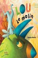 Lou le malin 2924959462 Book Cover