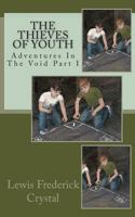 The Thieves of Youth 1463643152 Book Cover