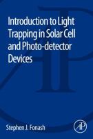 Introduction to Light Trapping in Solar Cell and Photo-Detector Devices 0124166490 Book Cover