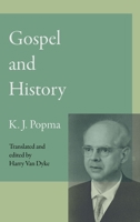 Gospel and History 907666062X Book Cover