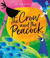 The Crow and the Peacock 0802855687 Book Cover