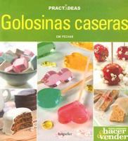 Golosinas Caseras / Home-Made Sweets (Practideas) 9875506095 Book Cover