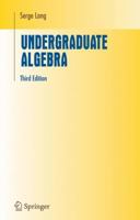 Undergraduate Algebra (Undergraduate Texts in Mathematics) 038797279X Book Cover