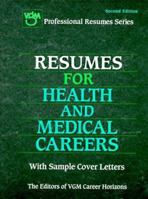 Resumes for Health and Medical Careers (Professional Resumes Series) 0844245151 Book Cover