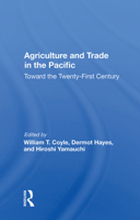 Agriculture and Trade in the Pacific 0367166240 Book Cover