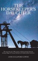 Horsekeeper's Daughter 1788039742 Book Cover