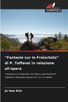 "Fantasie sur le Freischütz" di P. Taffanel in relazione all'opera 6202372109 Book Cover