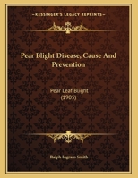 Pear Blight Disease 1166903095 Book Cover