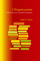 L' Enigme-Poesie: Entretiens Avec 21 Poetes Francaises 9042029471 Book Cover