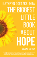 The Biggest Little Book About Hope 1631958429 Book Cover