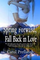 Spring Forward, Fall Back in Love 0692693033 Book Cover