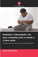 Diabetes e Obesidade: Um guia completo para a saúde e o bem-estar (Portuguese Edition) 6208288525 Book Cover