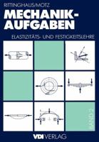 Mechanik Aufgaben: Elastizitats- Und Festigkeitslehre 3642958133 Book Cover