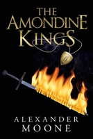 The Amondine Kings 1663218285 Book Cover