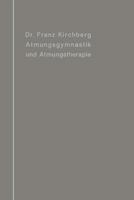 Atmungsgymnastik Und Atmungstherapie 3642504434 Book Cover