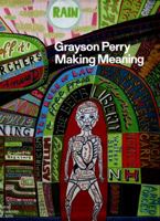 Grayson Perry: Making Meaning 1910350966 Book Cover