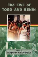 The Ewe of Togo and Benin 9988626541 Book Cover