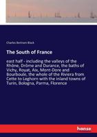 The South of France. East Half 1358230501 Book Cover