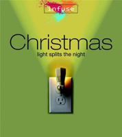 Christmas: Light Splits the Night 1592555136 Book Cover