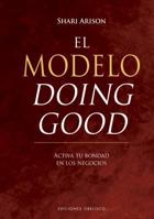 El modelo doing good (EXITO) 8491113541 Book Cover