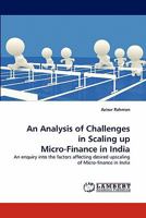 An Analysis of Challenges in Scaling up Micro-Finance in India 3844303464 Book Cover