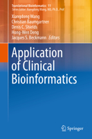 Application of Clinical Bioinformatics 9401775419 Book Cover