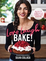 Love, Laugh, Bake! 192548145X Book Cover