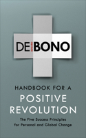 Handbook for the Positive Revolution 0140126791 Book Cover