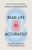 Read Life Accurately: A Channeled Guide to Entering the Fifth Dimension 1401980562 Book Cover