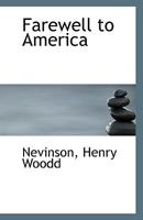 Farewell to America 0548491887 Book Cover