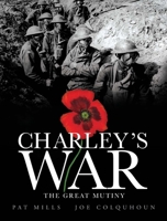 Charley's War, Volume 7: The Great Mutiny 1848567413 Book Cover