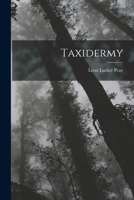 Taxidermy 1141032651 Book Cover