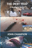 The Debt Trap: A Reader's Guide 0998999091 Book Cover