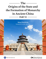 The Origins of the State and the Formation of Monarchy in Ancient China Part II 184464684X Book Cover