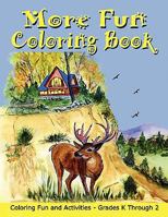 More Fun Coloring Book 0984419829 Book Cover