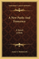 A New Paolo And Francesca: A Novel 1145045308 Book Cover