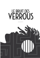 Le bruit des verrous 2322500011 Book Cover