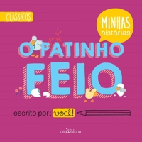 O patinho feio 8595540594 Book Cover