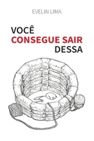 Você Consegue Sair Dessa 6584970051 Book Cover