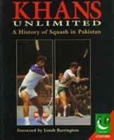 Khans Unlimited: 50 Years of Squash in Pakistan (Jubilee) 0195778057 Book Cover