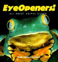 Eye Openers!: All About Animal Vision 1567112161 Book Cover