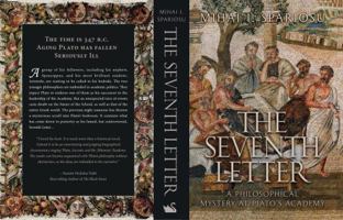 The Seventh Letter: A Philosophical Mystery at Plato's Academy 1737922819 Book Cover
