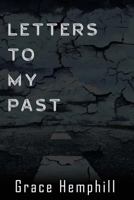 Letters to My Past 1546875891 Book Cover